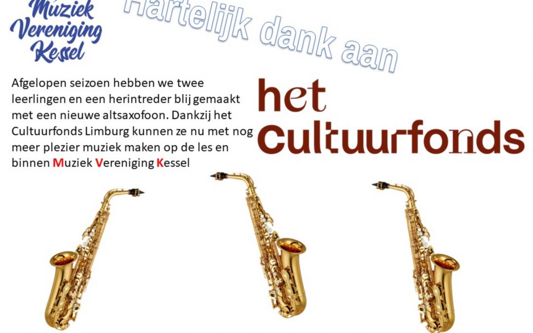 Nieuwe saxen dankzij Cultuurfonds Limburg